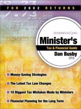 Paperback Zondervan 2003 Minister's Tax & Financial Guide: For 2002 Returns Book