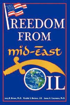Paperback Freedom from Mid-East Oil Book