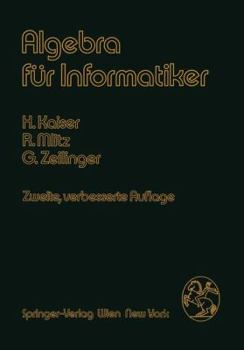 Paperback Algebra Für Informatiker [German] Book