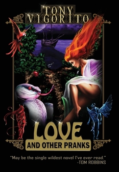 Hardcover Love and Other Pranks Book