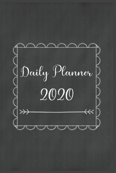 Daily Planner 2020: 366 Days Daily Planner 2020 | Schedule Each Appointment and Stay Organized in 2020! best daily planner