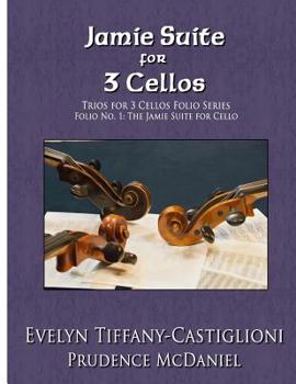 Paperback Trios for 3 Cellos: An Arrangement of the Jamie Suite for 3 Cellos Book