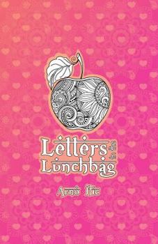 Paperback Letters in the Lunchbag Book