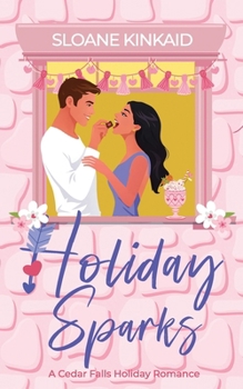 Paperback Holiday Sparks: A Cedar Falls Holiday Romance Book