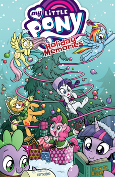 Paperback My Little Pony: Holiday Memories Book