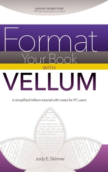 Hardcover Format Your Book with Vellum [Large Print] Book