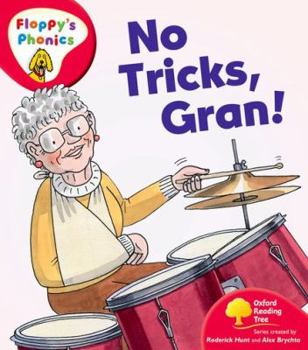 No Tricks, Gran! - Book  of the Biff, Chip and Kipper storybooks