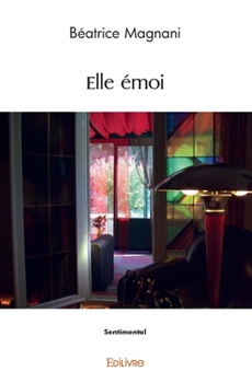 Paperback Elle émoi [French] Book