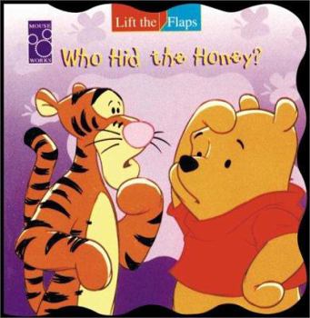 Board book Pooh, Who Hid The Honey? (A Mouse Works Roly-Poly Lift-the-Flaps Book) Book