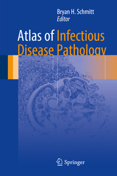 Hardcover Atlas of Infectious Disease Pathology Book