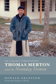 Paperback Thomas Merton and the Noonday Demon Book