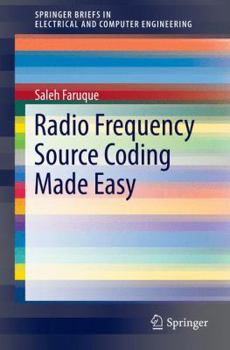 Paperback Radio Frequency Source Coding Made Easy Book