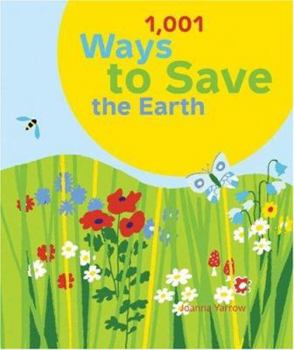 Paperback 1,001 Ways to Save the Earth Book