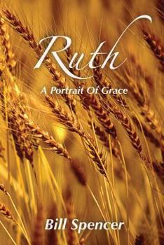 Paperback Ruth: A Portrait of Grace Book