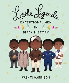 Hardcover Little Legends: Exceptional Men in Black History Book