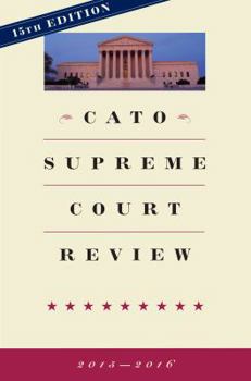 Paperback Cato Supreme Court Review: 2015-2016 Book