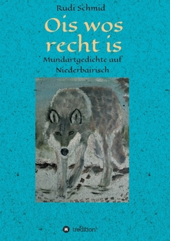 Paperback Ois wos recht is [German] Book