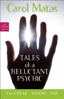 Paperback Tales of a Reluctant Psychic: The Freak Collection Book