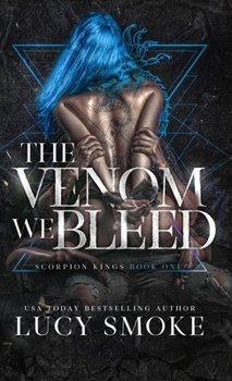 Hardcover The Venom We Bleed Book