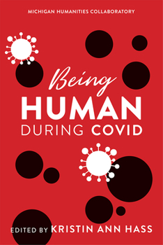 Paperback Being Human During Covid Book