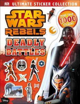 Paperback Ultimate Sticker Collection: Star Wars Rebels: Deadly Battles Book