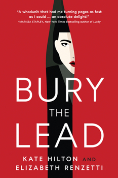 Paperback Bury the Lead: A Quill & Packet Mystery Book