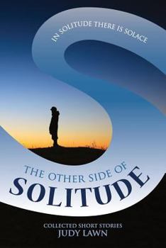 Paperback The Other Side of Solitude: In Solitude there is Solace Book