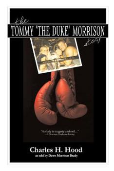 Paperback The Tommy the Duke Morrison Story Book