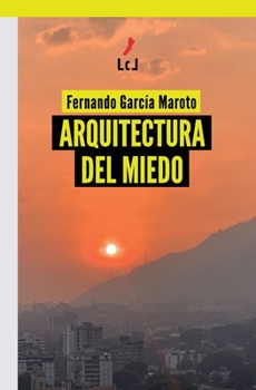 Paperback Arquitectura del miedo [Spanish] Book