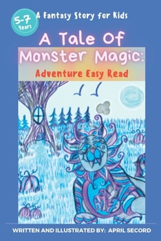 Paperback A Tale of Monster Magic Book