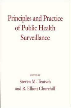 Hardcover Principles and Practice of Public Health Surveillance Book