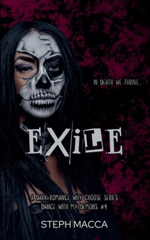 Paperback Exile (Dance with My Demons) Book