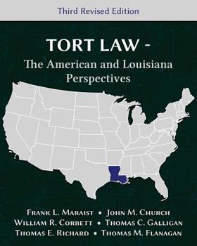 Paperback Tort Law - The American and Louisiana Perspectives, Third Revised Edition Book