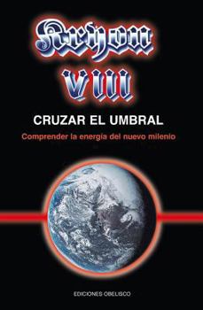 Passing the Marker 2000: Understanding the New Millennium Energy : Book VIII