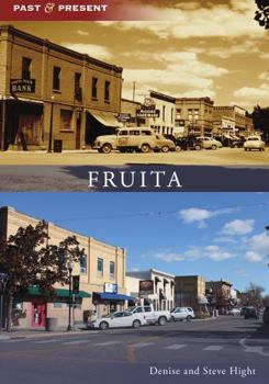 Fruita (Images of America: Colorado) - Book  of the Images of America: Colorado