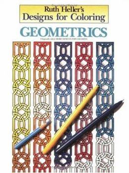 Paperback Designs for Coloring: Geometrics Book