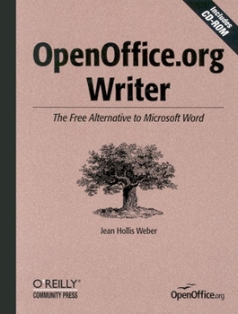 Paperback OpenOffice.org Writer: The Free Alternative to Microsoft Word [With CDROM] Book