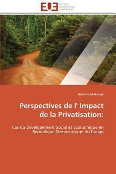 Paperback Perspectives de L' Impact de la Privatisation [French] Book