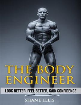 Paperback The Body Engineer Book
