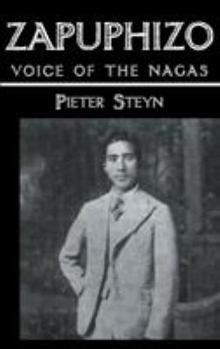Hardcover Zapuphizo: Voice of the Nagas Book