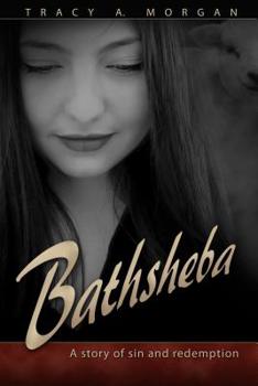 Paperback Bathsheba: A Story of Sin and Redemption Book