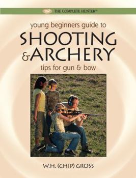 Paperback Young Beginner's Guide to Shooting & Archery Book