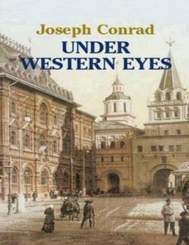 Paperback Under Western Eyes (Annotated) Book