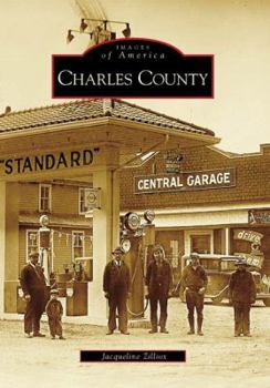 Charles County - Book  of the Images of America: Maryland