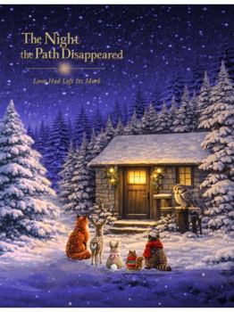 Paperback The Night the Path Disappeared: but Love Had Left Its Mark Book