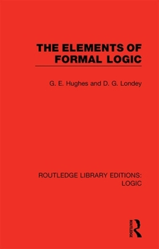 Hardcover The Elements of Formal Logic Book