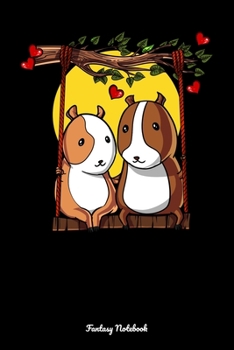Paperback Fantasy Notebook: Cute Guinea Pig Couple Notebook Book