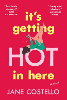 Paperback It's Getting Hot in Here Book