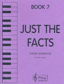 Sheet music Just the Facts - Theory Workbook - Book 7 Book
