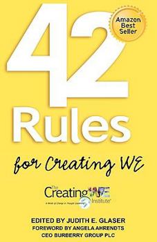 Paperback 42 Rules for Creating We: A Hands-On, Practical Approach to Organizational Developmenta Hands-On, Practical Approach to Organizational Developme Book